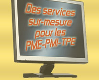 Des services sur-mesure pour les PME PMI TPE